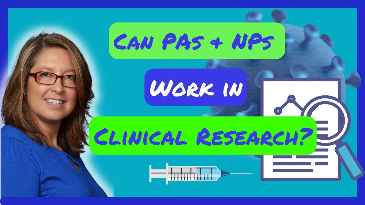 How to work full-time in Clinical Research as a PA or NP!