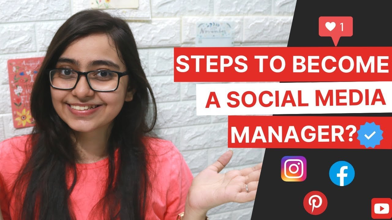 How To Become A Social Media Manager In 2021