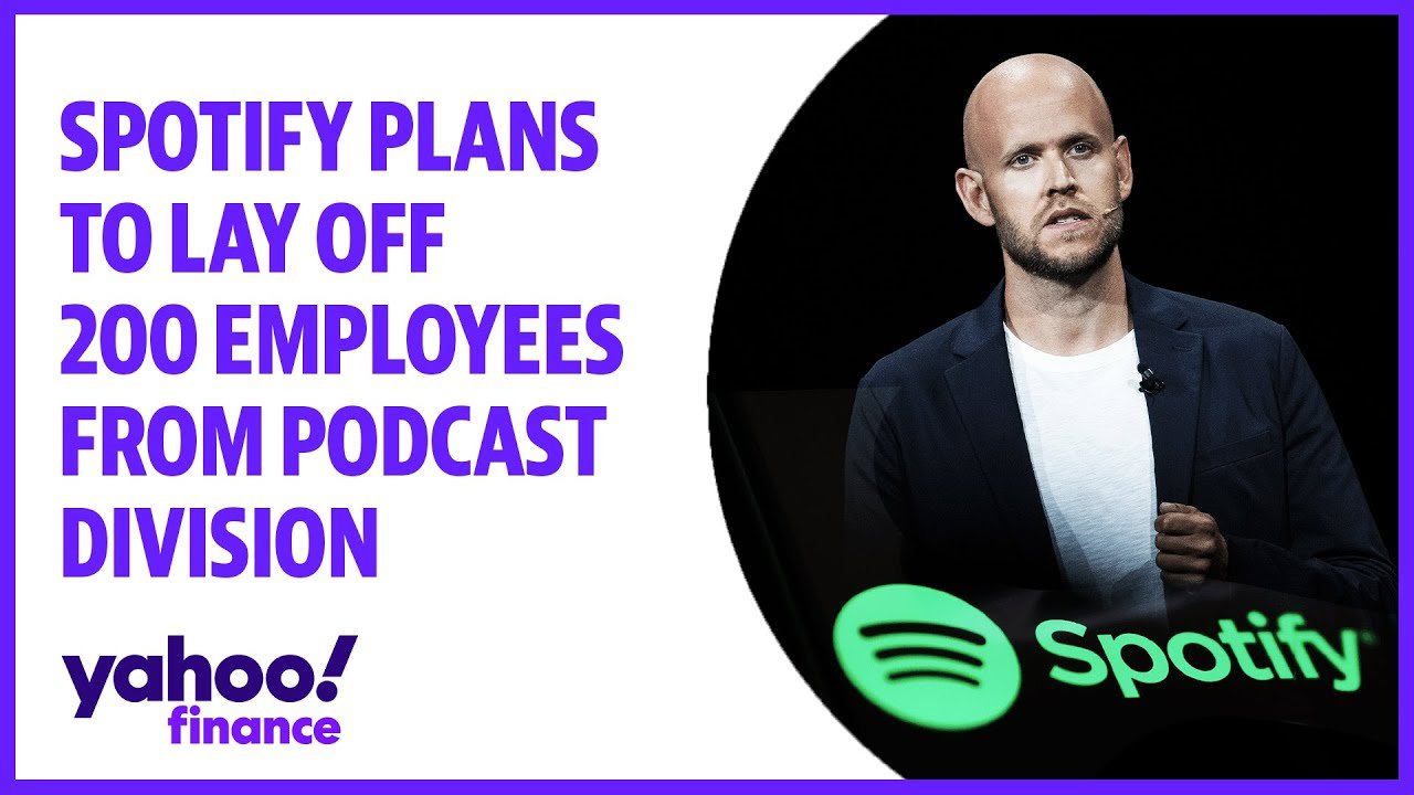 Spotify plans to lay off 200 employees from podcast division