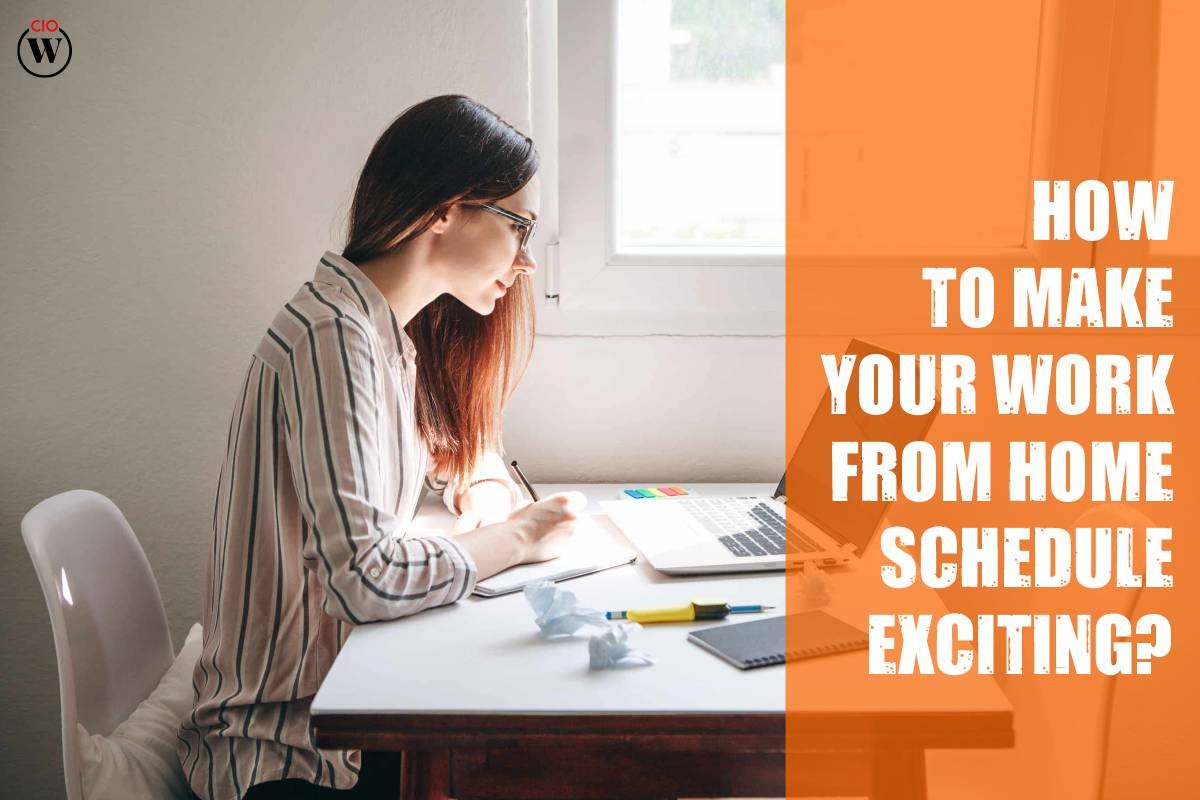 How To Make Your Work From Home Exciting?