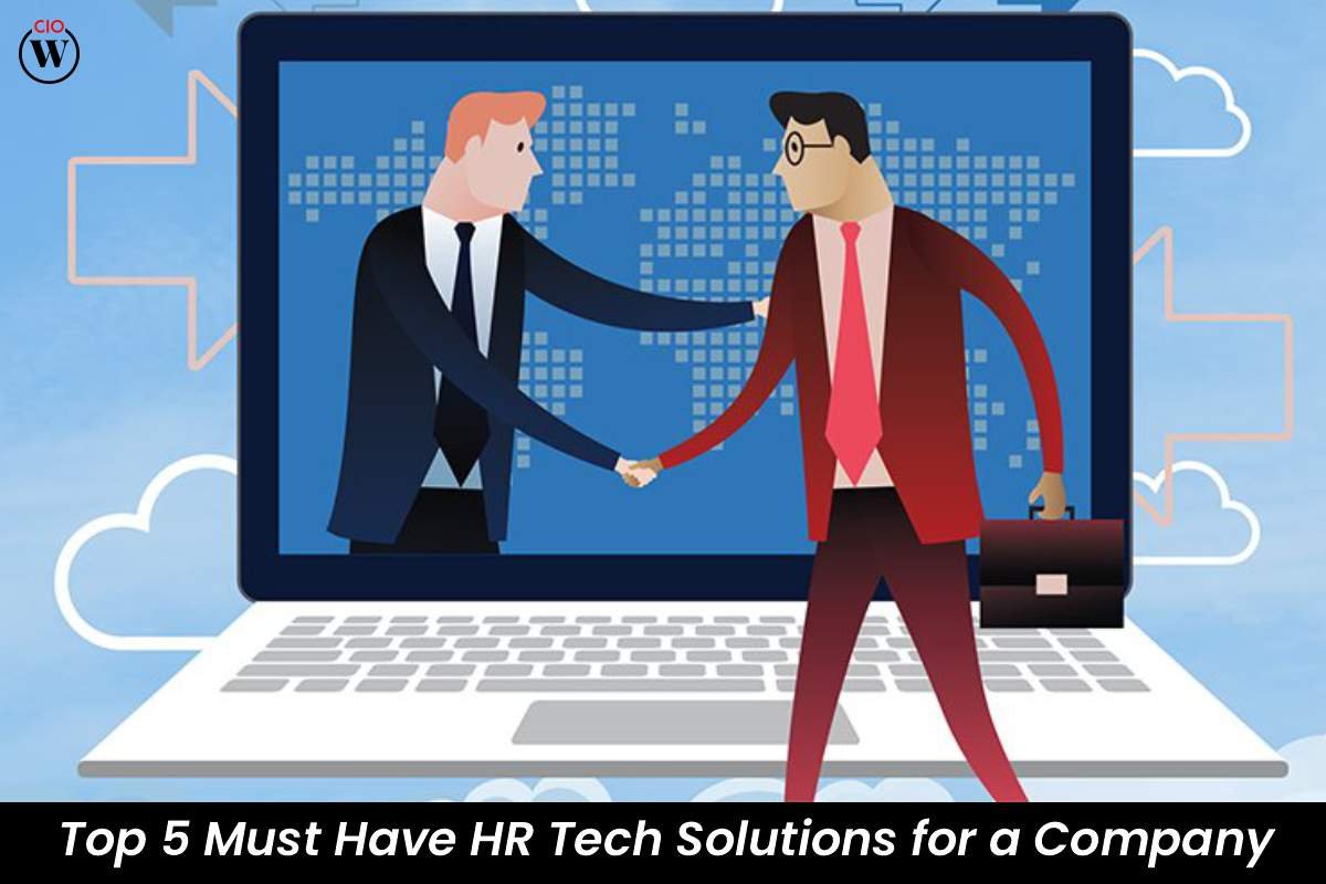 Top 5 Best Must-have HR-Tech Solutions For Company | CIO Women Magazine