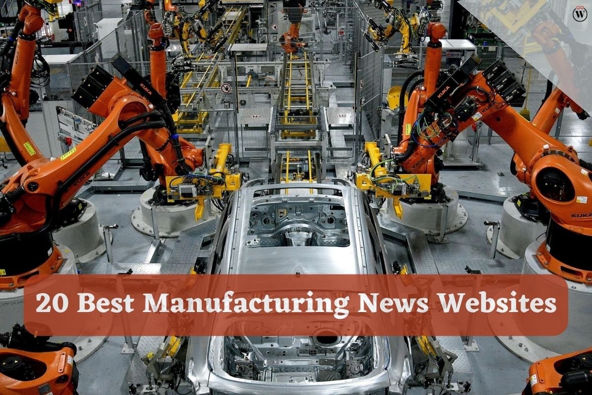 20 Best Manufacturing News Websites
