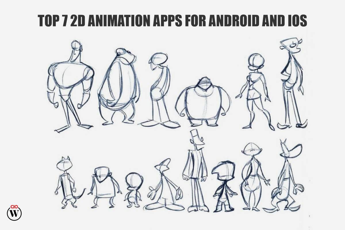 Top 7 Best 2D Animation Apps For Android and iOS | CIO Women Magazine