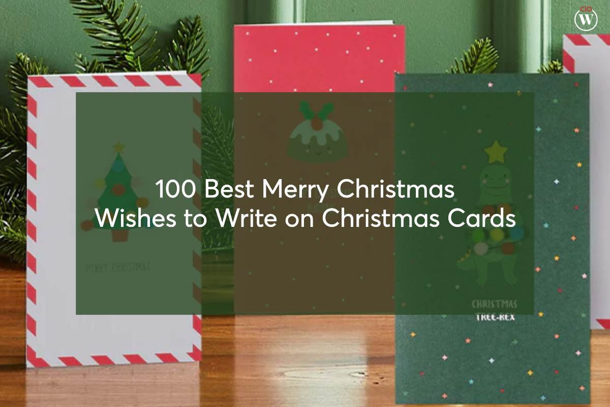 100 Best Merry Christmas Wishes to Write on Christmas Cards | CIO Women Magazine