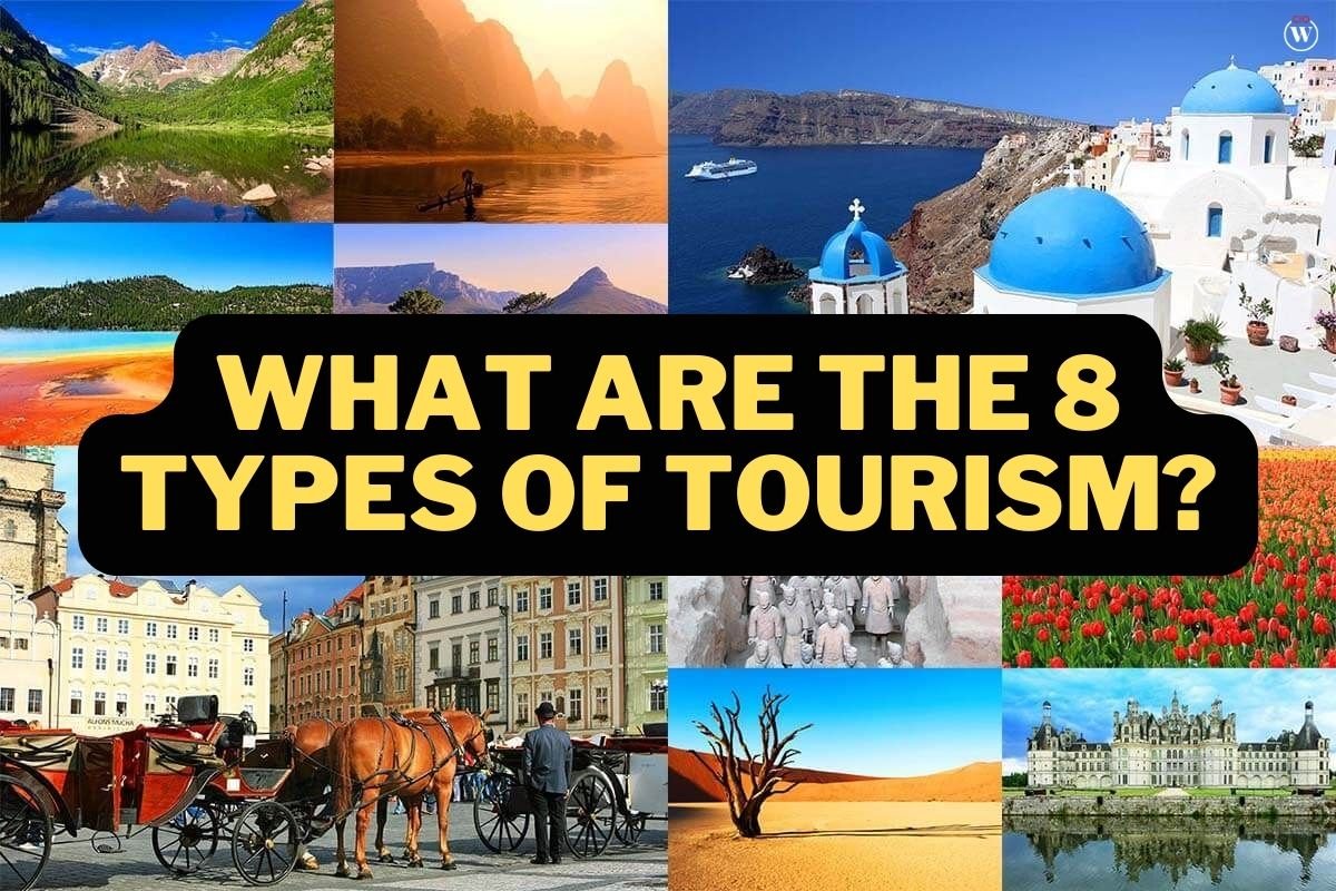 What are the 8 Best Types of Tourism? | CIO Women Magazine