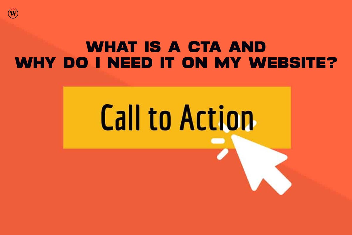 What is a CTA and Why Do I Need it On My Website?