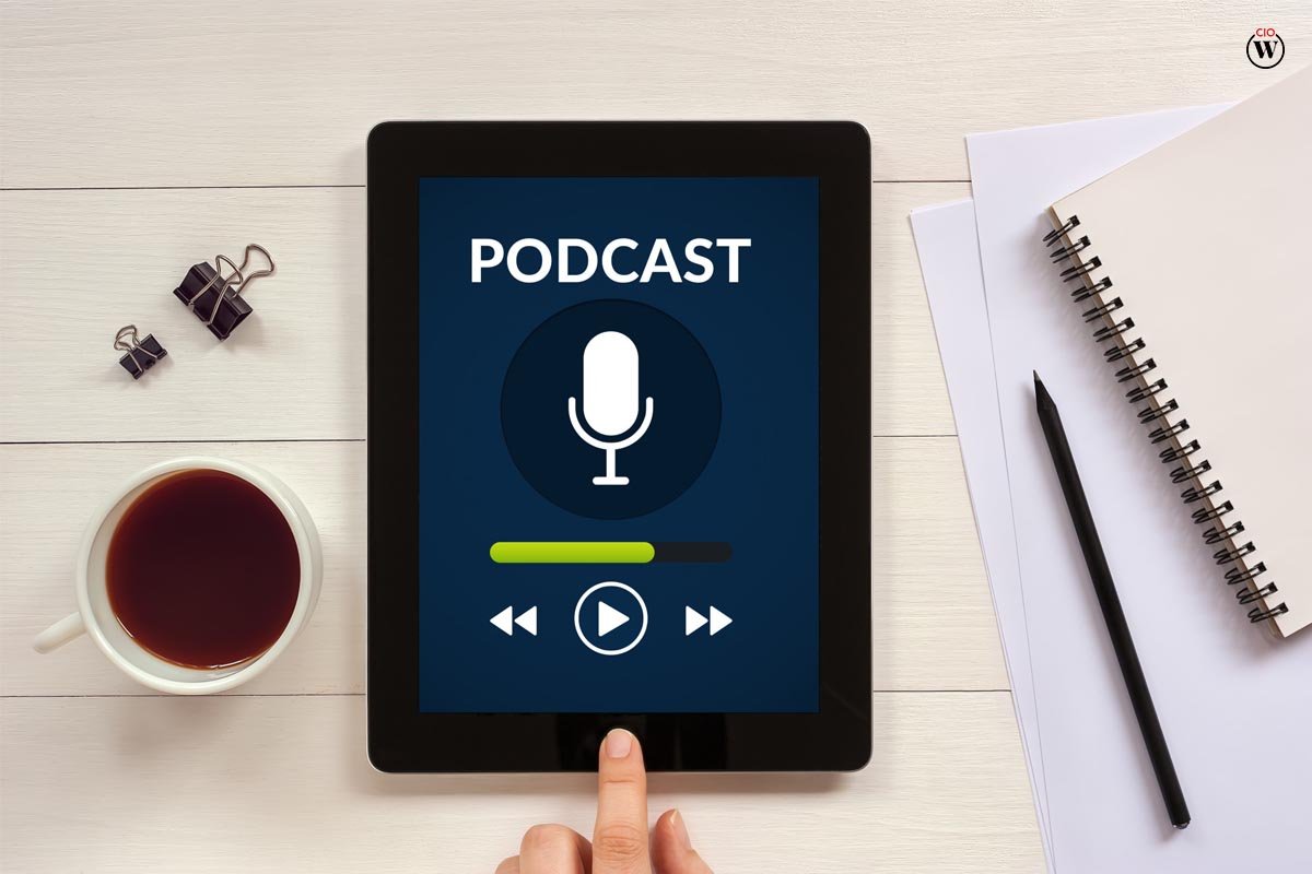 How Advertising on Podcast Works? 3 Best Points | CIO Women Magazine