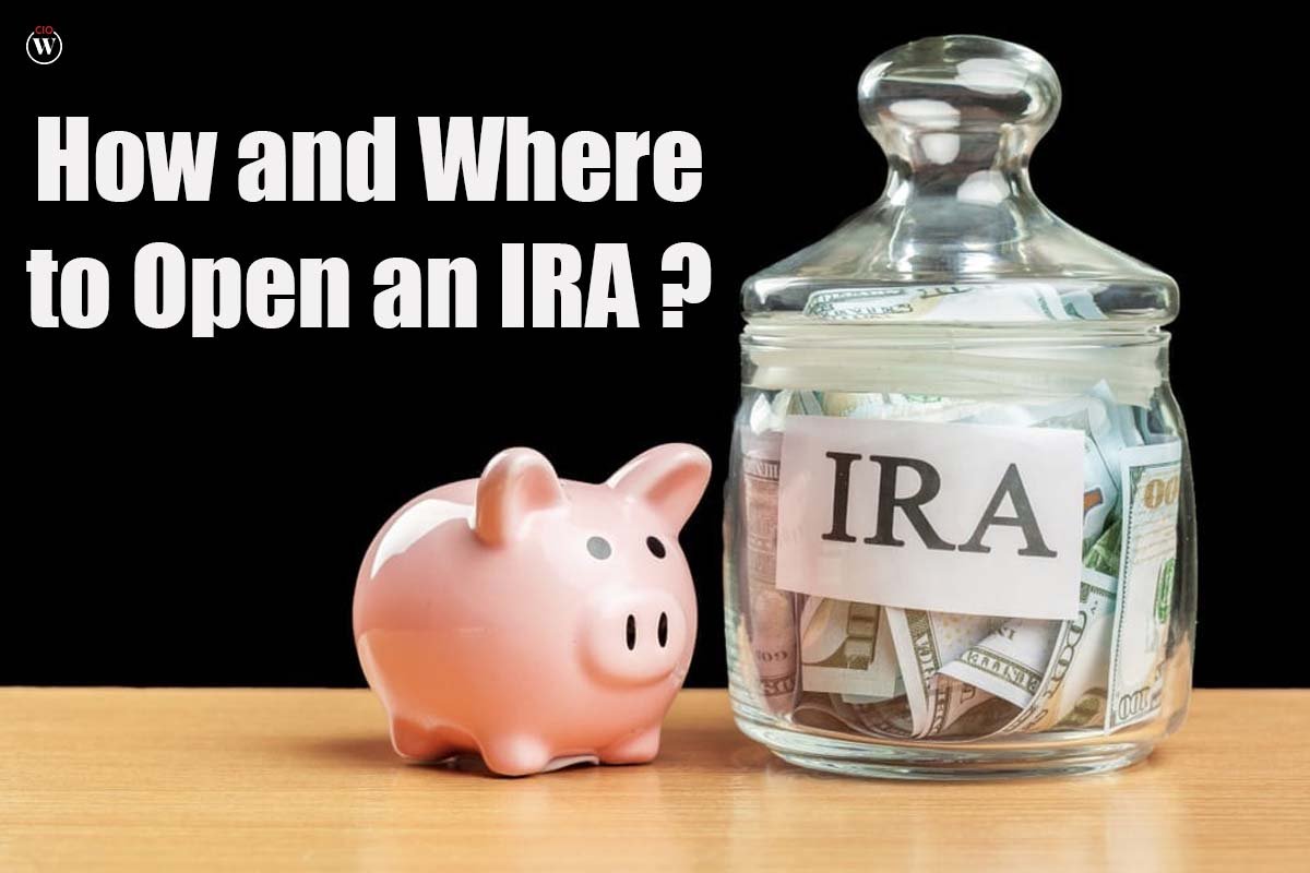 How and Where to Open an IRA?