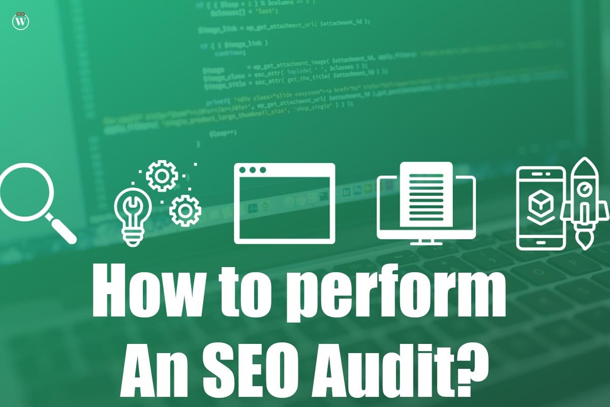 How to perform an SEO Audit?