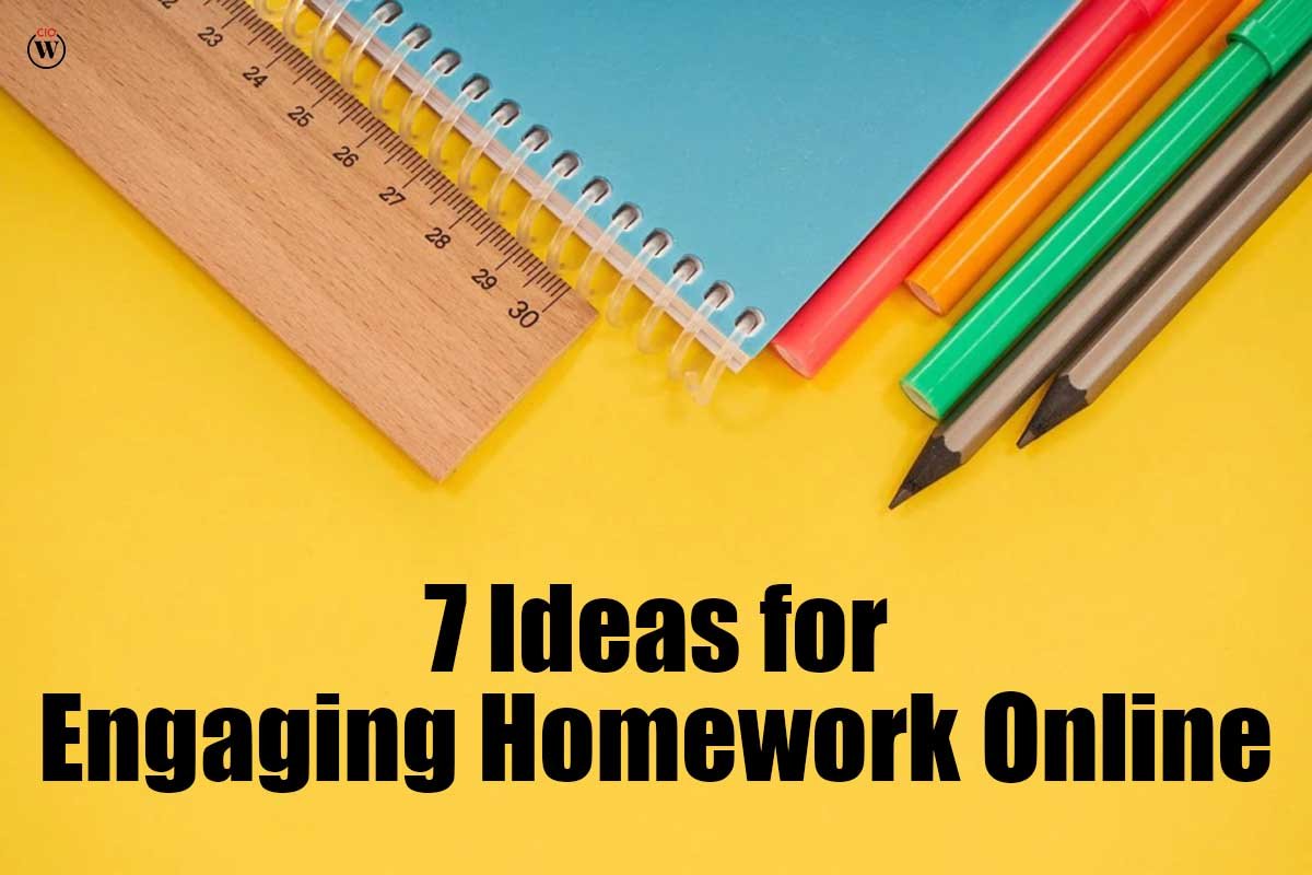7 Best Ideas for Engaging Homework Online | CIO Women Magazine