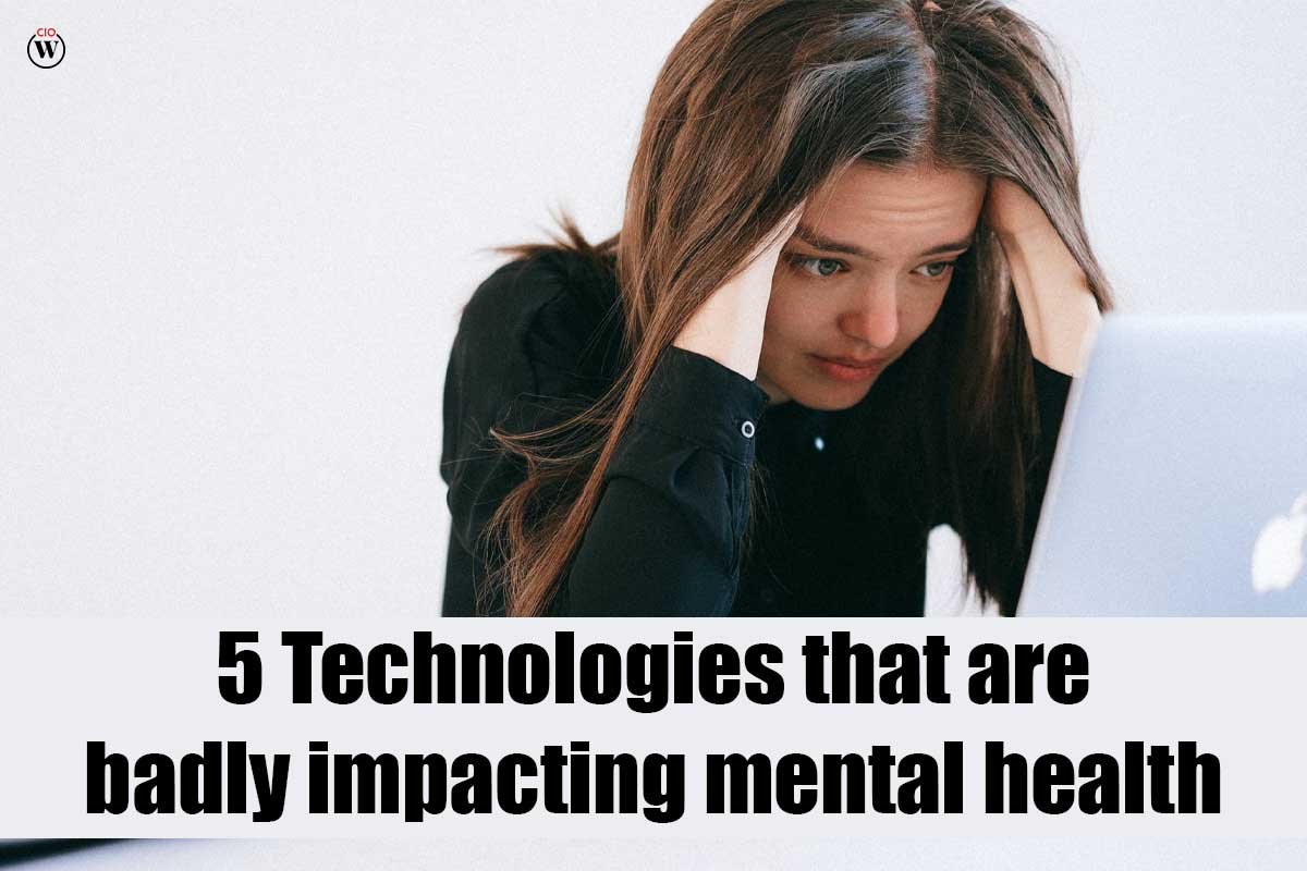 5 Easy Technologies Impacting Mental Health | CIO Women Magazine