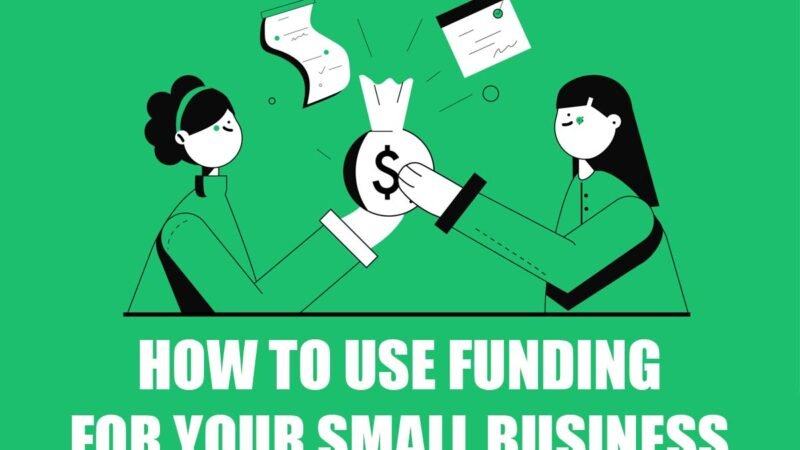 5 Best ways To Use Funding For Your Small Business? | CIO Women Magazine