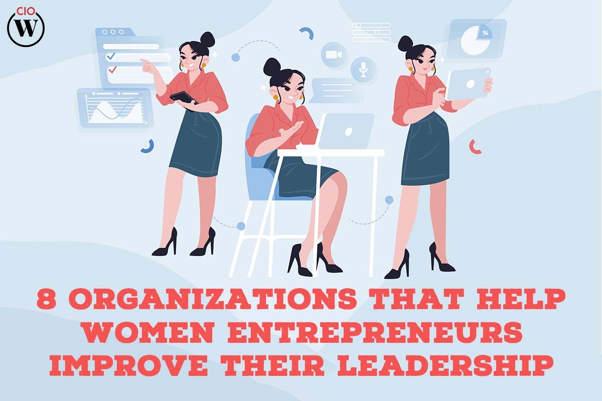 8 Organizations That Help Women Entrepreneurs Improve Their Leadership