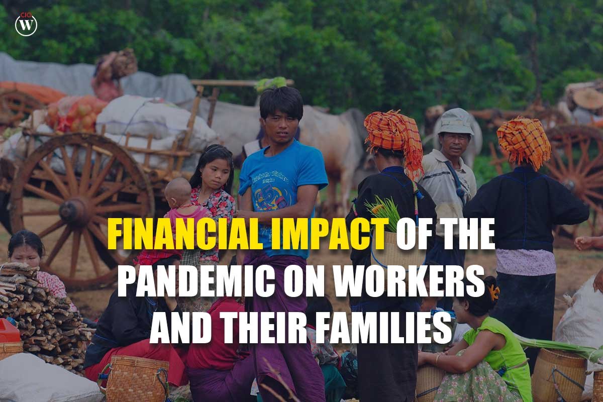 Financial Impact of the Pandemic on Workers and Their Families