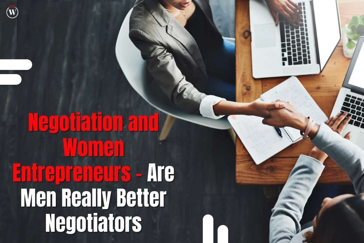 Negotiation and Women Entrepreneurs – Are Men Really Better Negotiators