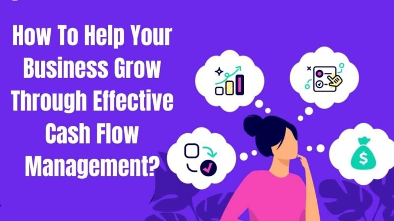 4 effective cash flow management tips to grow business | CIO Women Magazine