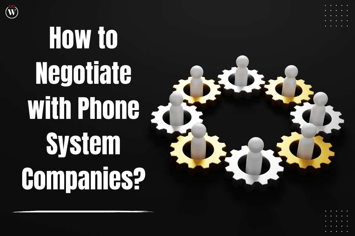 6 Best Steps to negotiating with phone system companies? | CIO Women Magazine