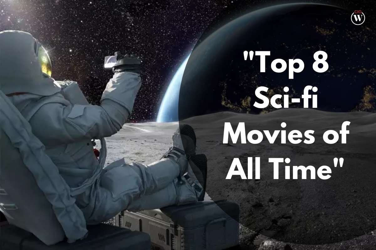 Top 8 Sci-fi Movies of All Time