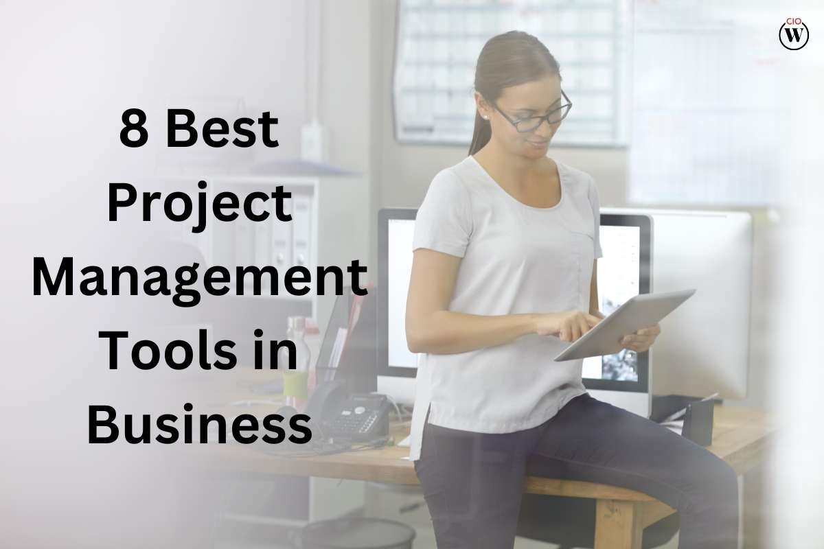 8 Best Project Management Tools in Business