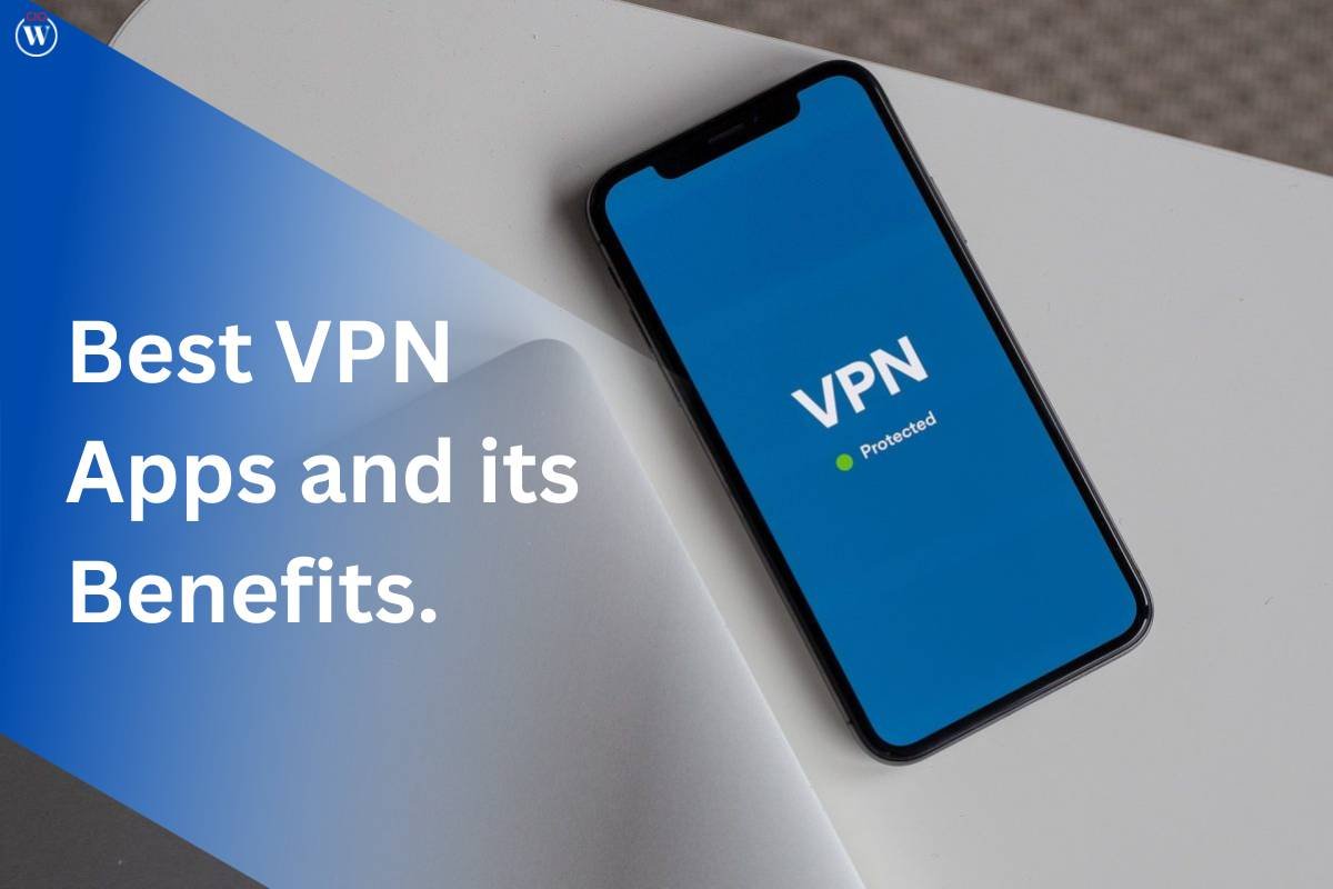 5 Best VPN Apps for Android and IOS