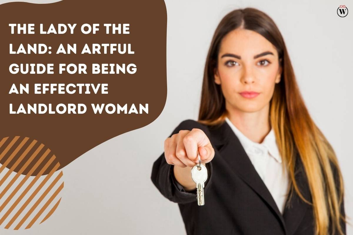 The Lady of the Land: An Artful Guide for Being an Effective Landlord Woman