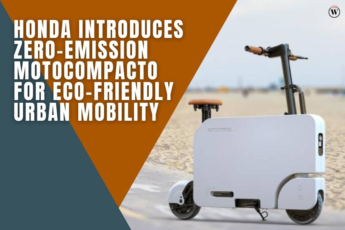 Honda Introduces Zero-Emission Motocompacto for Eco-Friendly Urban Mobility | CIO Women Magazine