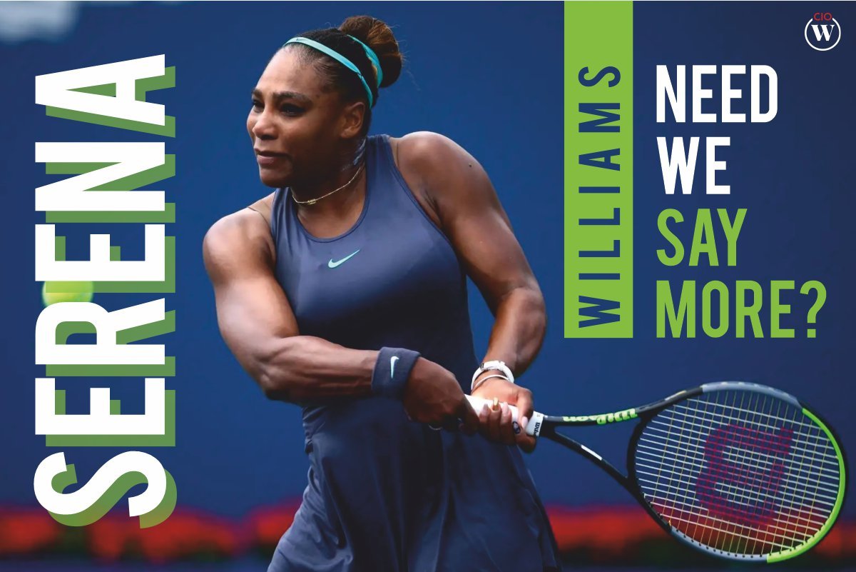 Serena Williams: Need We Say More?