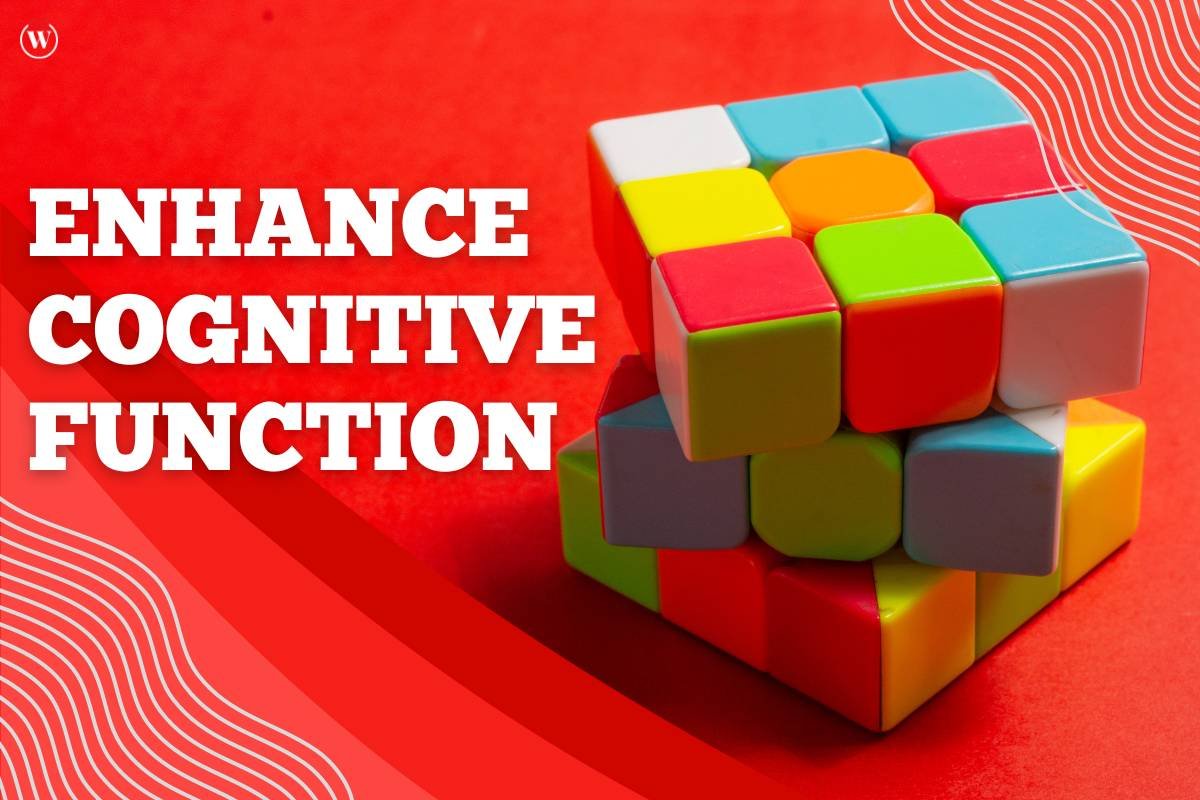 Best 5 Strategies to Enhance Cognitive Function | CIO Women Magazine