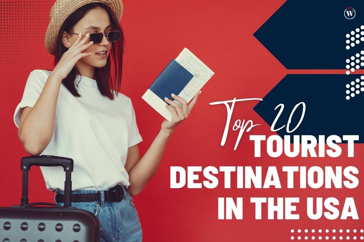 Unveiling the Splendors Top 20 Tourist Destinations in the USA