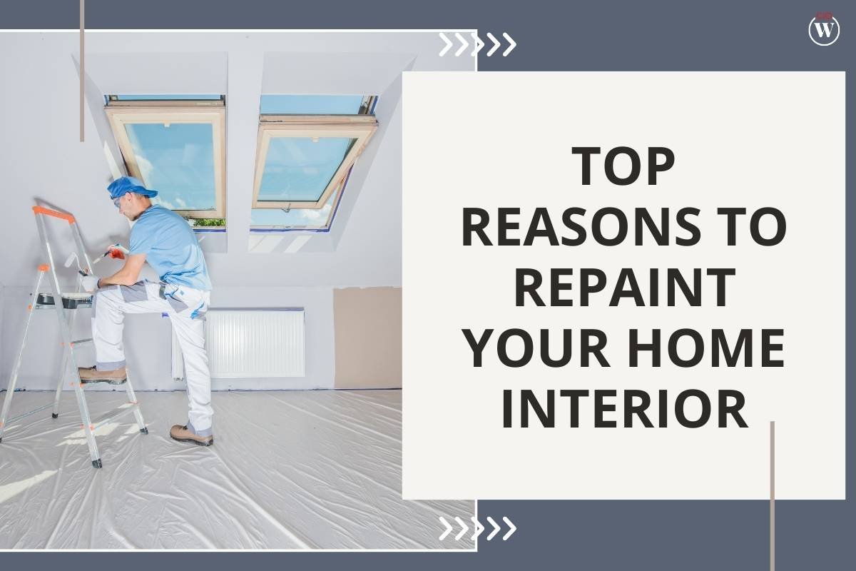 Top Reasons to Repaint Your Home Interior