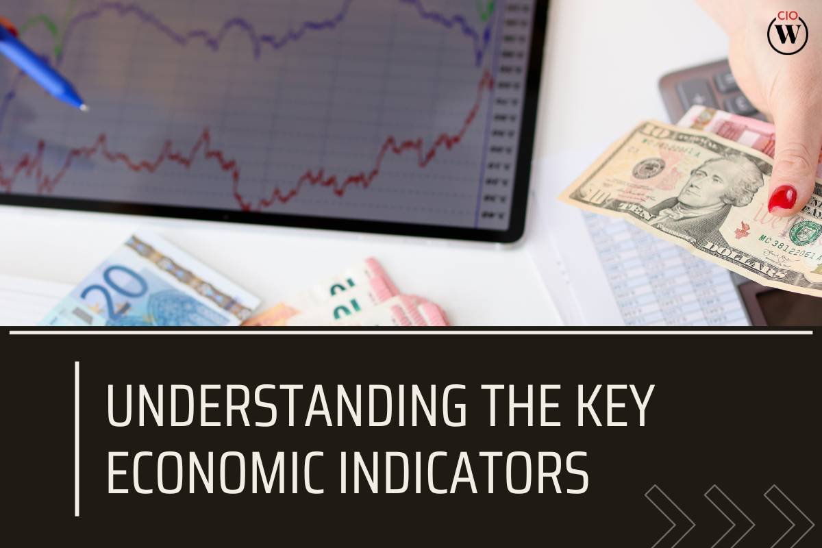 Understanding the Key Economic Indicators: A Comprehensive Guide