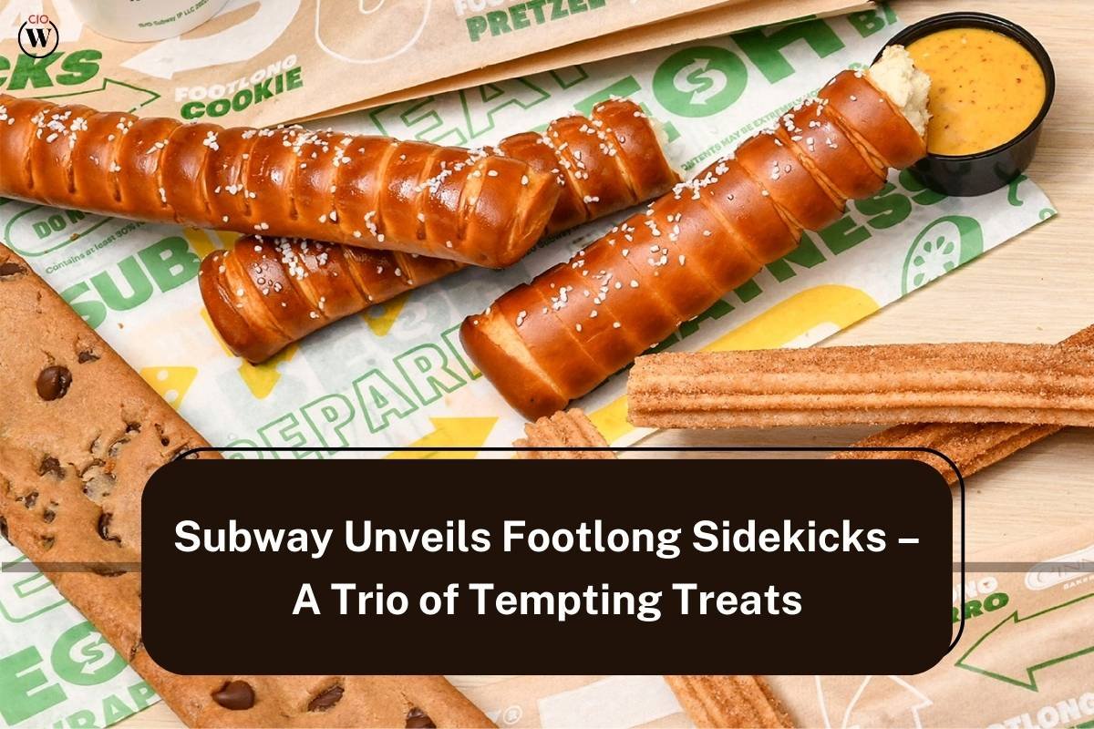 Subway Unveils Footlong Sidekicks – A Trio of Tempting Treats
