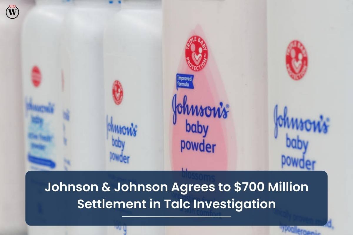 Johnson & Johnson Agrees to $700 Million Settlement in Talc Investigation