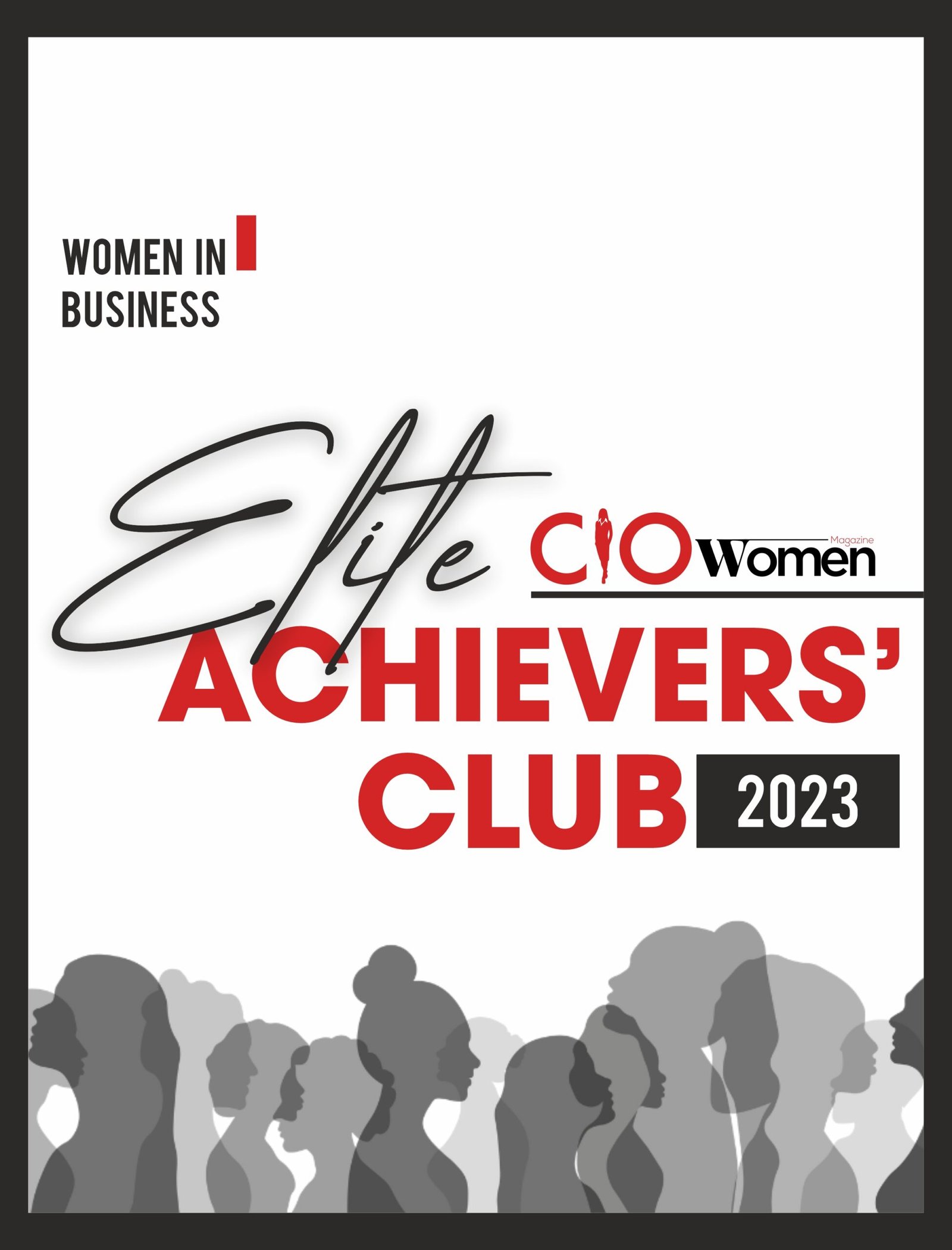 Elite Achievers’ Club 2023 | CIO Women Magazine