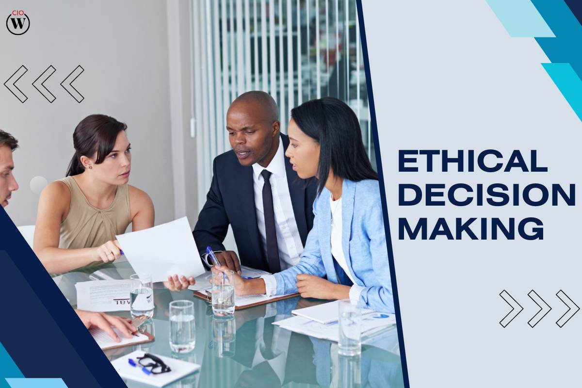 Ethical Decision Making: Navigating the Moral Maze | CIO Women Magazine