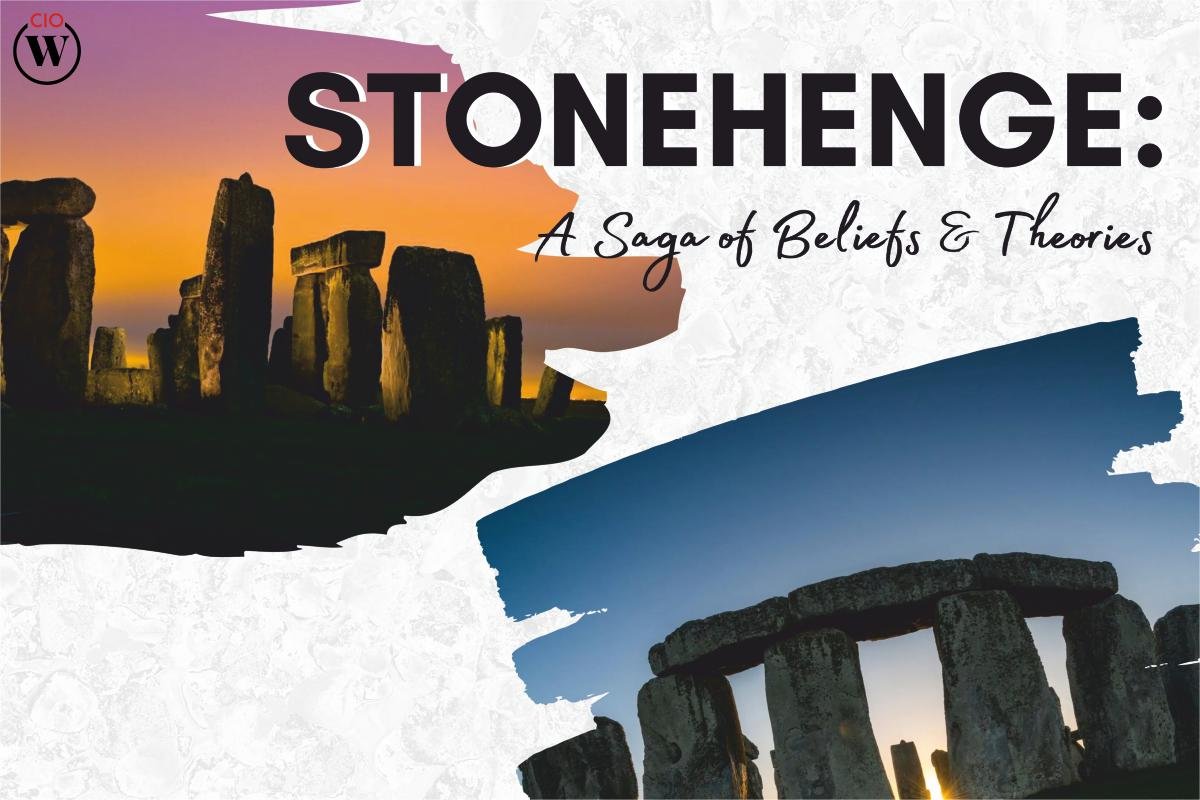 Stonehenge: A Saga of Beliefs & Theories | CIO Women Magazine