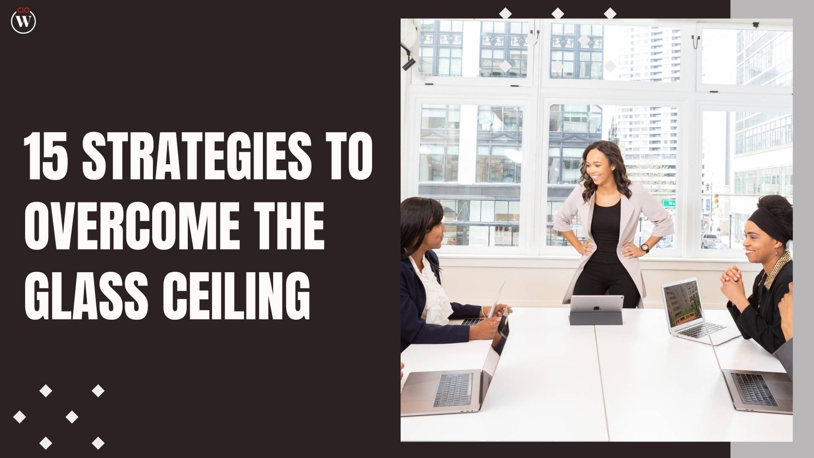 The Ultimate Breakthrough: 15 Strategies to Overcome the Glass Ceiling