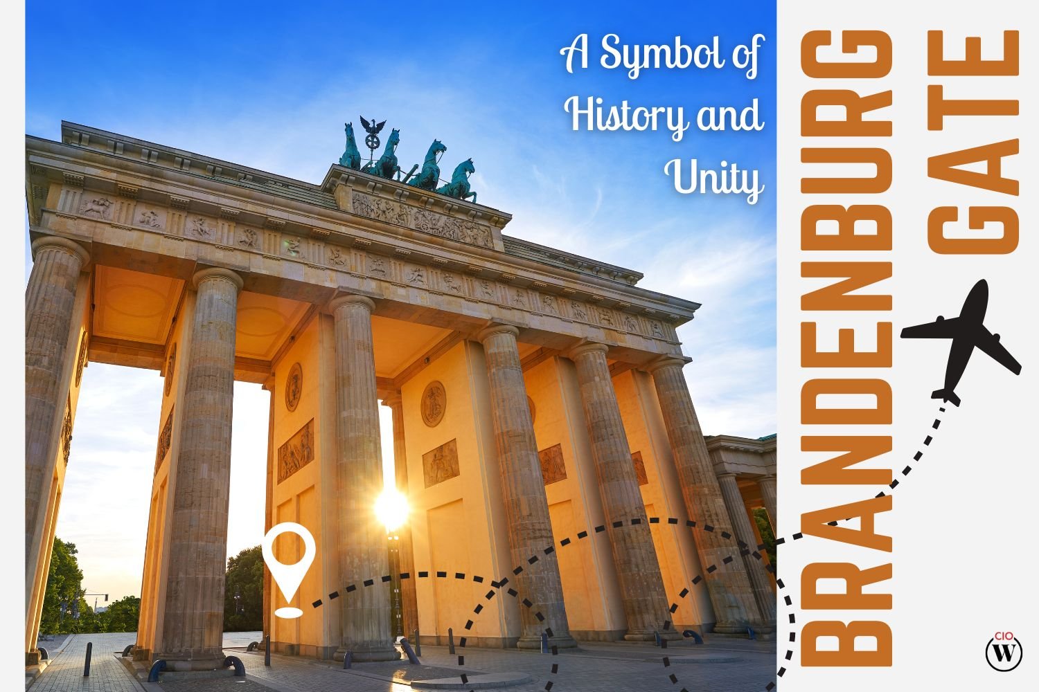 Brandenburg Gate: A Symbol of History and Unity
