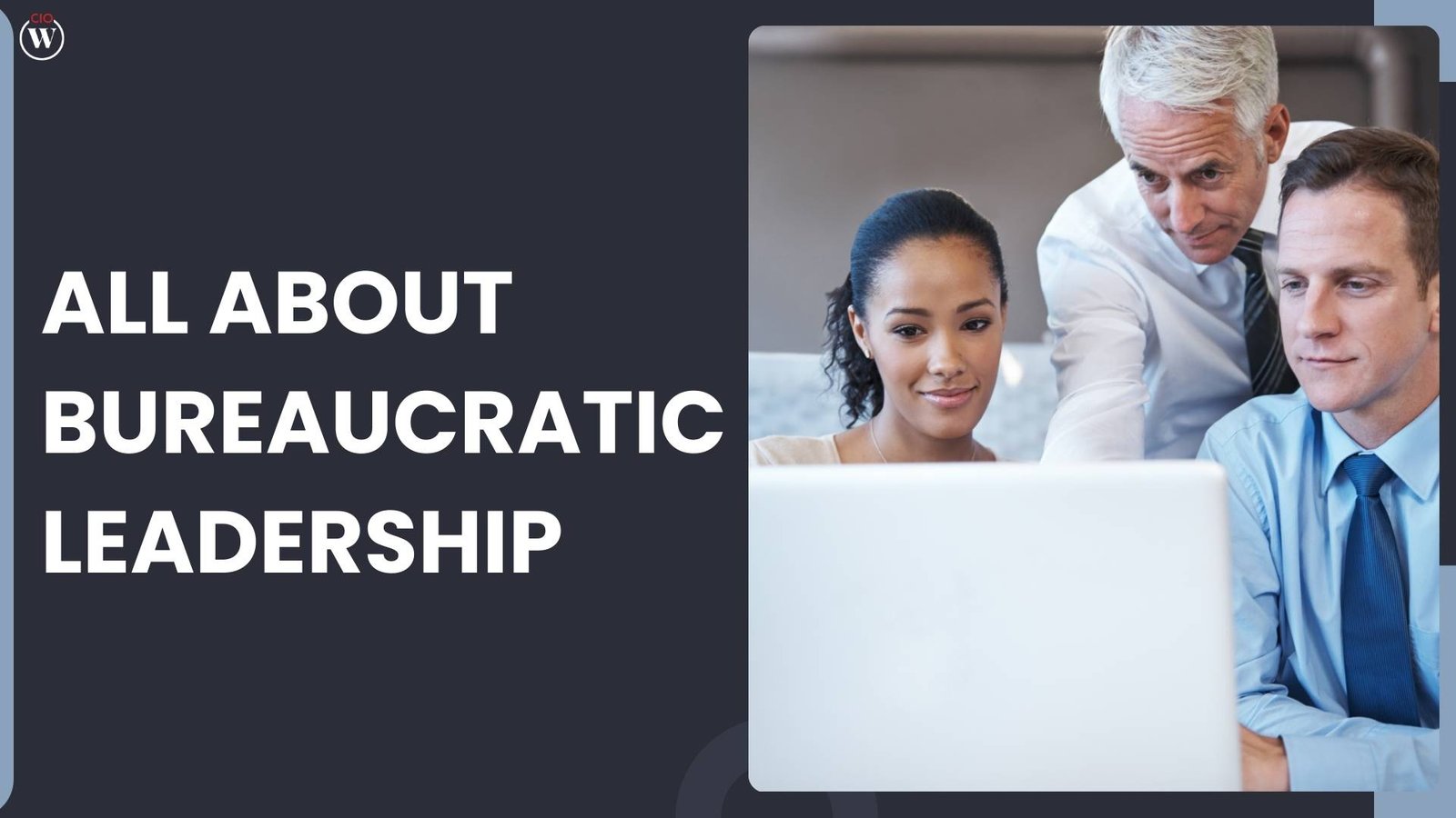Understanding Bureaucratic Leadership: Its Principles, Pros, and Cons