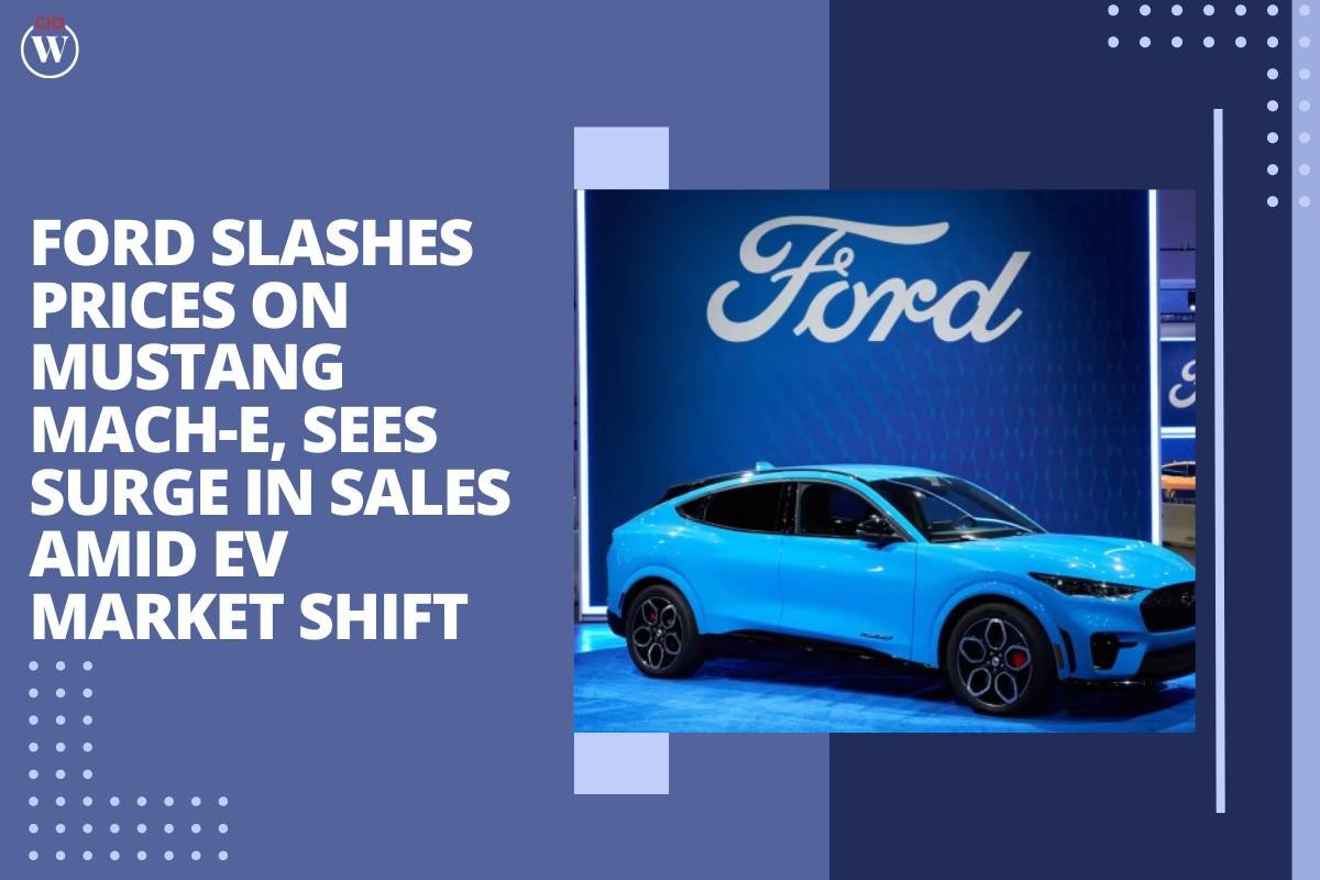 Ford Slashes Prices on Mustang Mach-E, Sees Surge in Sales Amid EV Market Shift | CIO Women Magazine