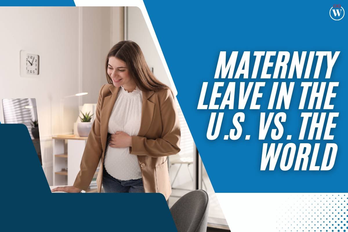 Maternity Leave in the U.S. vs. the World: A Comparative Analysis