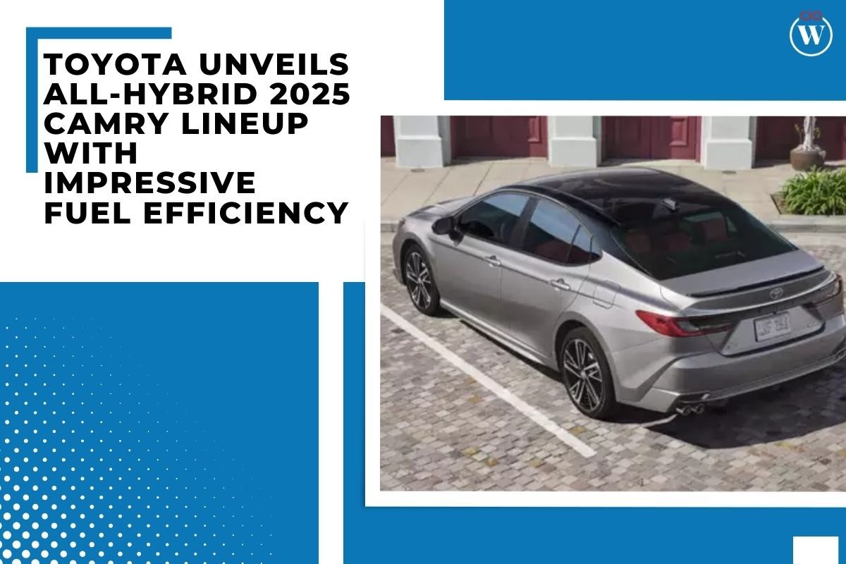 Toyota Unveils All-Hybrid 2025 Camry Lineup with Impressive Fuel Efficiency