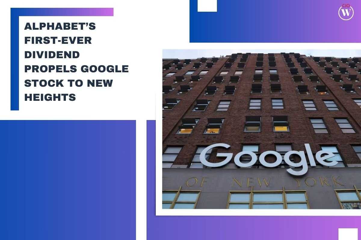 Alphabet’s First-Ever Dividend Propels Google Stock to New Heights | CIO Women Magazine