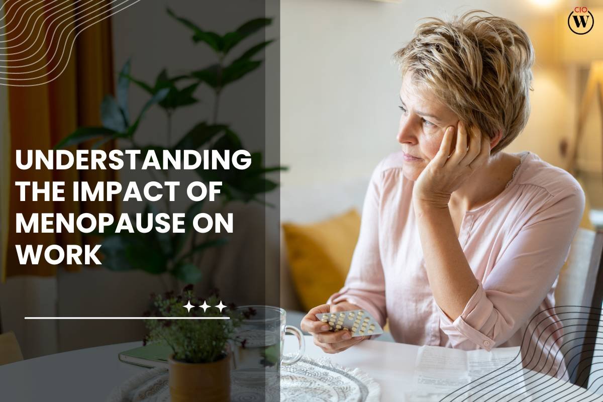 Understanding the Impact of Menopause on Work