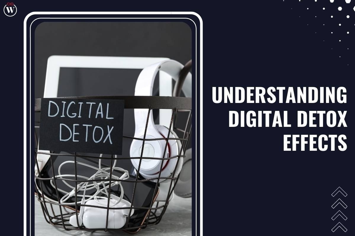 Digital Detox Effects: What Happens When You Detox for 3 Days? | CIO Women Magazine