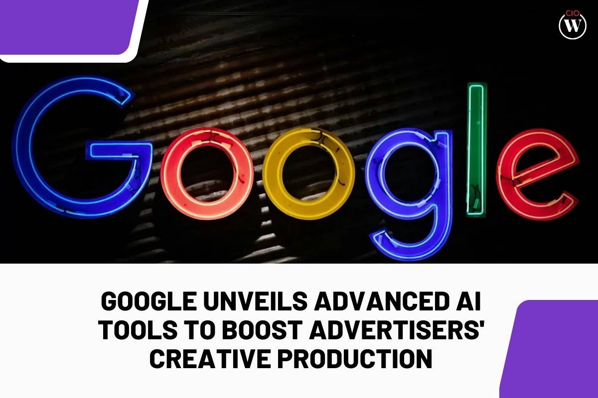 Google Unveils Advanced AI Tools to Boost Advertisers' Creative Production