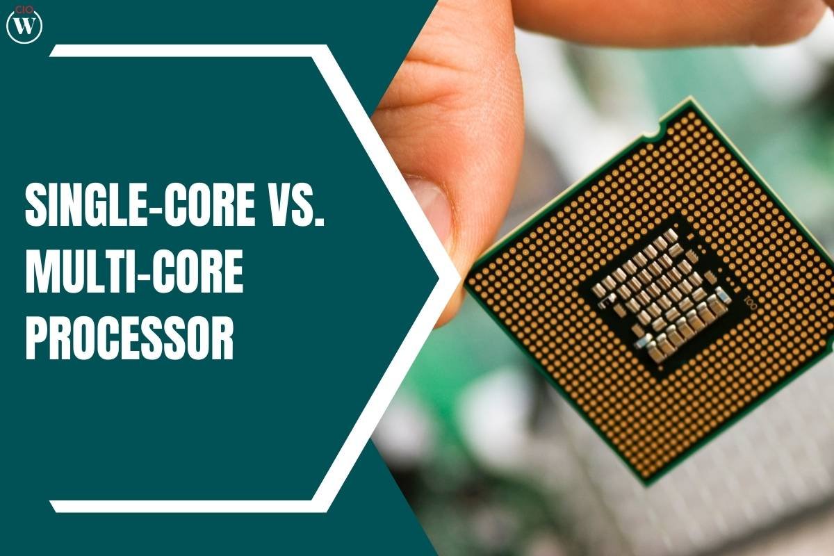 Single-core vs. Multi-core Processor