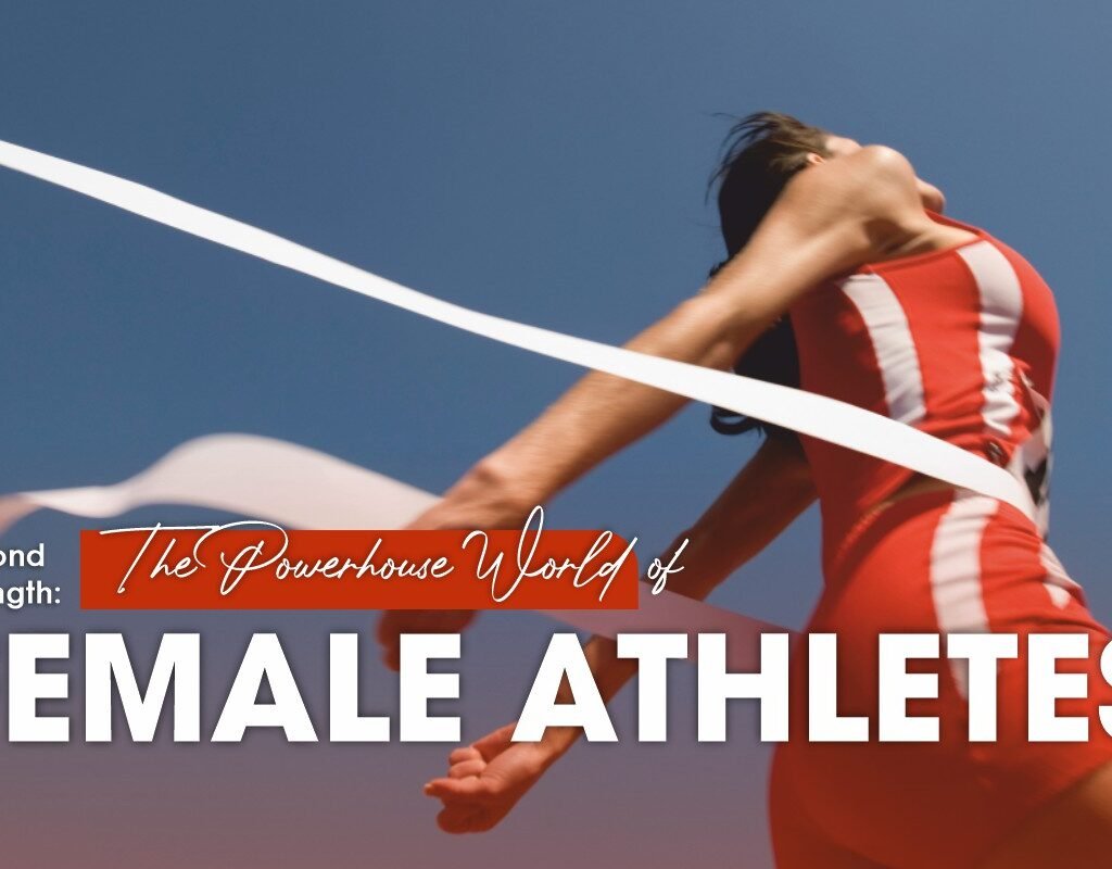 Female Athletes: The Powerhouse World Beyond Strength | CIO Women Magazine