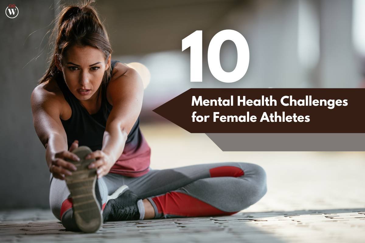 10 Mental Health Challenges for Female Athletes