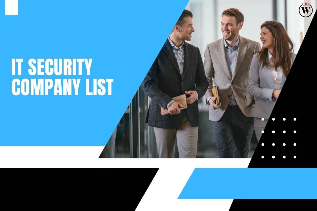 10 Top IT security company list to Shield Your Business | CIO Women Magazine